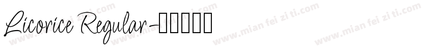 Licorice Regular字体转换